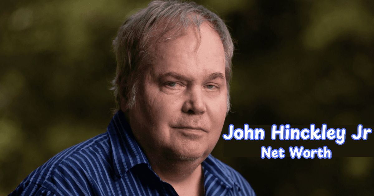 John Hinckley Jr Net worth